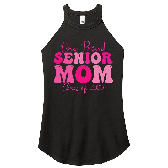 One Proud Senior Mom Class Of 2025 Graduation Groovy Print Women's Perfect Tri Rocker Tank