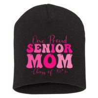 One Proud Senior Mom Class Of 2025 Graduation Groovy Print Short Acrylic Beanie