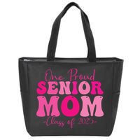 One Proud Senior Mom Class Of 2025 Graduation Groovy Print Zip Tote Bag