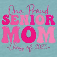 One Proud Senior Mom Class Of 2025 Graduation Groovy Print Sueded Cloud Jersey T-Shirt