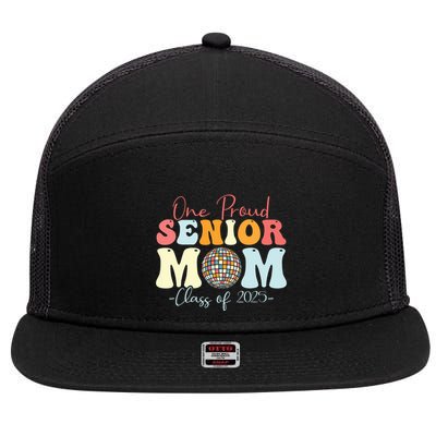 One Proud Senior Mom Class Of 2025 Graduation Groovy Print 7 Panel Mesh Trucker Snapback Hat