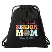 One Proud Senior Mom Class Of 2025 Graduation Groovy Print Drawstring Bag