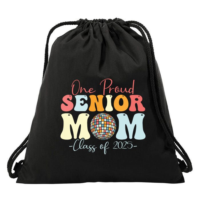 One Proud Senior Mom Class Of 2025 Graduation Groovy Print Drawstring Bag