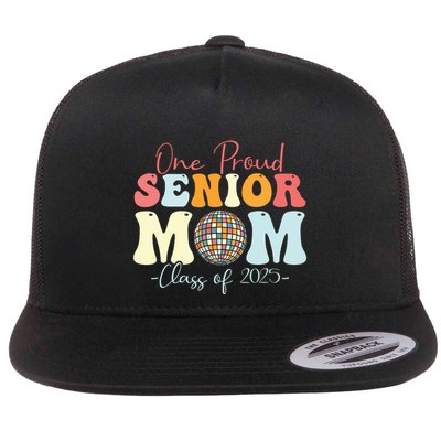 One Proud Senior Mom Class Of 2025 Graduation Groovy Print Flatbill Hat