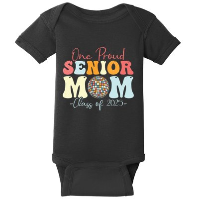 One Proud Senior Mom Class Of 2025 Graduation Groovy Print Baby Bodysuit