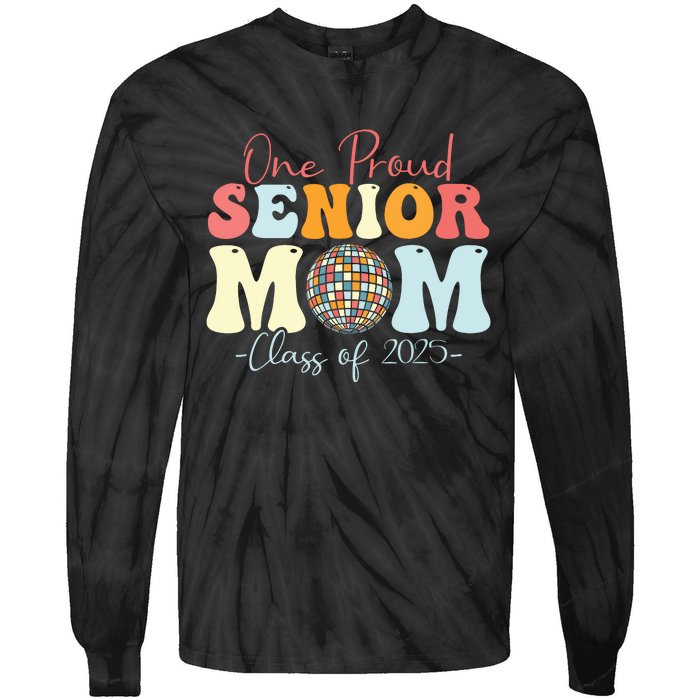 One Proud Senior Mom Class Of 2025 Graduation Groovy Print Tie-Dye Long Sleeve Shirt