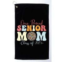 One Proud Senior Mom Class Of 2025 Graduation Groovy Print Golf Towel
