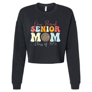 One Proud Senior Mom Class Of 2025 Graduation Groovy Print Cropped Pullover Crew