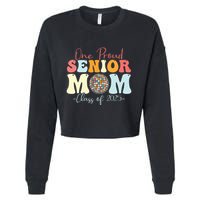 One Proud Senior Mom Class Of 2025 Graduation Groovy Print Cropped Pullover Crew