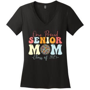 One Proud Senior Mom Class Of 2025 Graduation Groovy Print Women's V-Neck T-Shirt