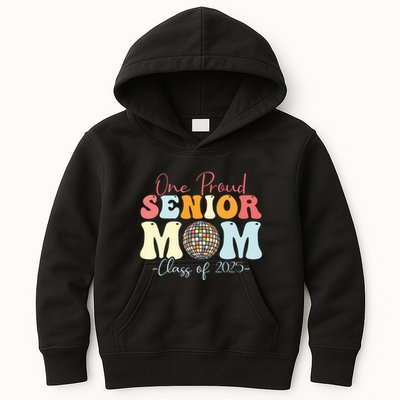 One Proud Senior Mom Class Of 2025 Graduation Groovy Print Kids Hoodie