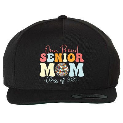 One Proud Senior Mom Class Of 2025 Graduation Groovy Print Wool Snapback Cap