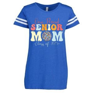 One Proud Senior Mom Class Of 2025 Graduation Groovy Print Enza Ladies Jersey Football T-Shirt