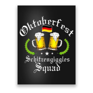 Oktoberfest Party Schitzengiggles Drinking Squad Poster