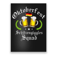 Oktoberfest Party Schitzengiggles Drinking Squad Poster