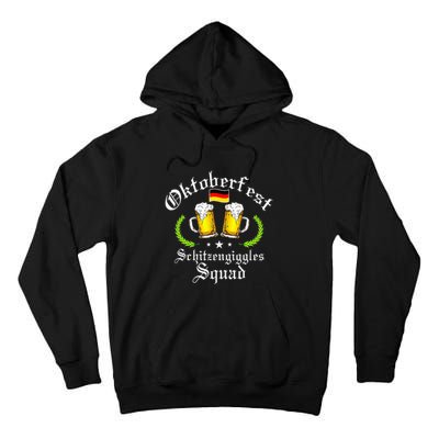 Oktoberfest Party Schitzengiggles Drinking Squad Tall Hoodie