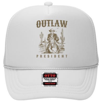 Outlaw President Trump Cowboy Trump 2024 Convicted Felon High Crown Mesh Back Trucker Hat