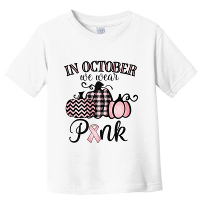 October Pink Thanksgiving Breast Cancer Support Toddler T-Shirt