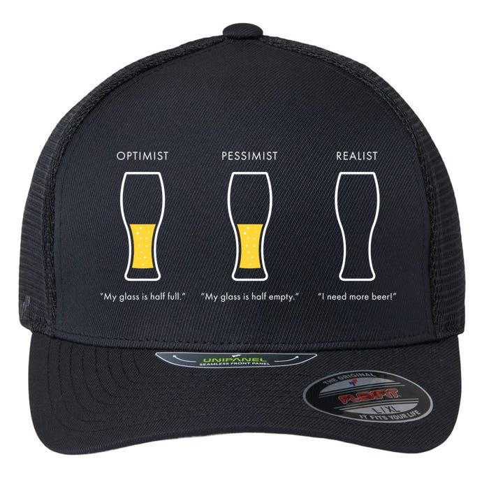 Optimist Pessimist Realist I Need A Beer Flexfit Unipanel Trucker Cap