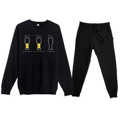 Optimist Pessimist Realist I Need A Beer Premium Crewneck Sweatsuit Set