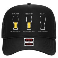 Optimist Pessimist Realist I Need A Beer Trucker Hat