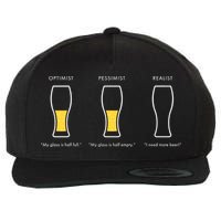 Optimist Pessimist Realist I Need A Beer Wool Snapback Cap