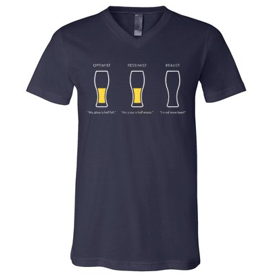 Optimist Pessimist Realist I Need A Beer V-Neck T-Shirt