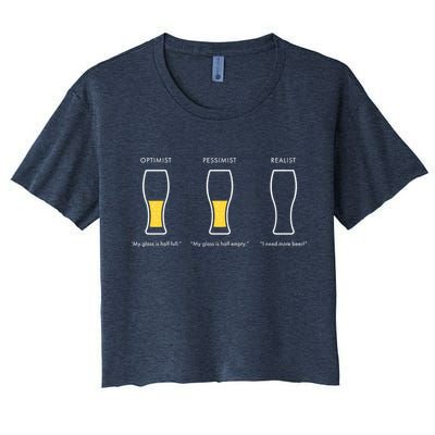 Optimist Pessimist Realist I Need A Beer Crop Top