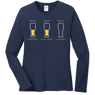 Optimist Pessimist Realist I Need A Beer Ladies Long Sleeve Shirt