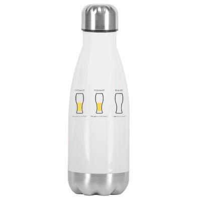 Optimist Pessimist Realist I Need A Beer Stainless Steel Insulated Water Bottle