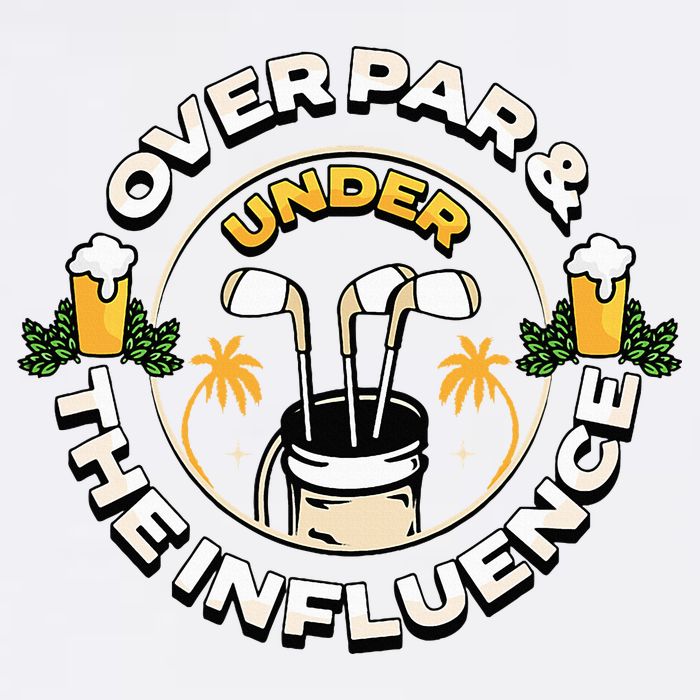Over Par & Under The Influence Funny Golf Cooling Performance Crew T-Shirt