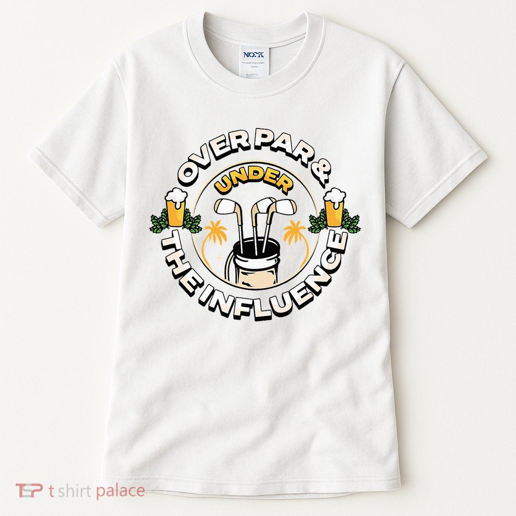 Over Par & Under The Influence Funny Golf Tall T-Shirt
