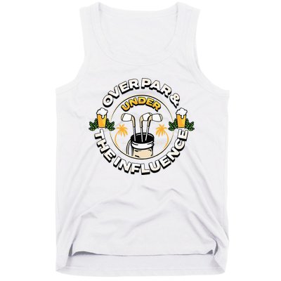 Over Par & Under The Influence Funny Golf Tank Top