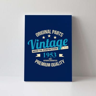 Original Parts Vintage 1953 70th Birthday Canvas