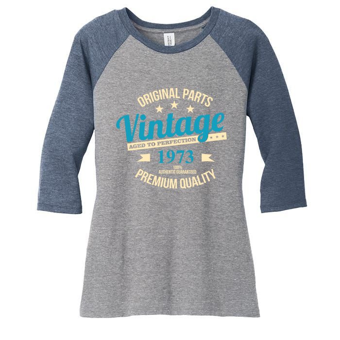 Original Parts Vintage 1973 50th Birthday Women's Tri-Blend 3/4-Sleeve Raglan Shirt