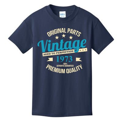 Original Parts Vintage 1973 50th Birthday Kids T-Shirt