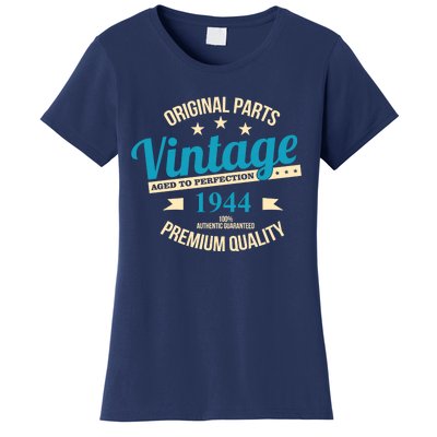 Original Parts Vintage 1944 80th Birthday Women's T-Shirt