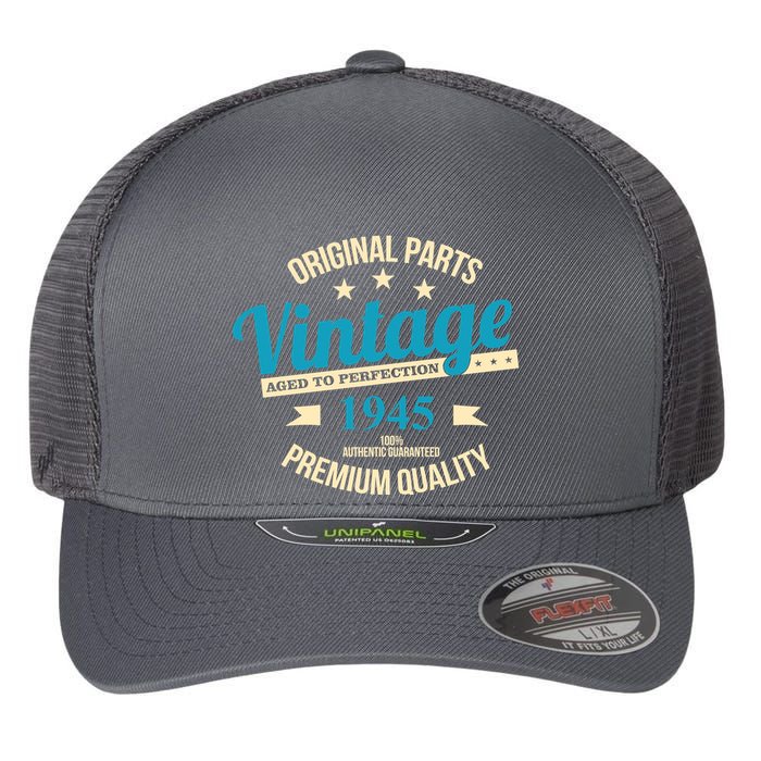 Original Parts Vintage 1945 80th Birthday Flexfit Unipanel Trucker Cap