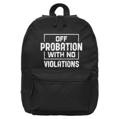 Off Probation With No Violations Probation Officer 16 in Basic Backpack