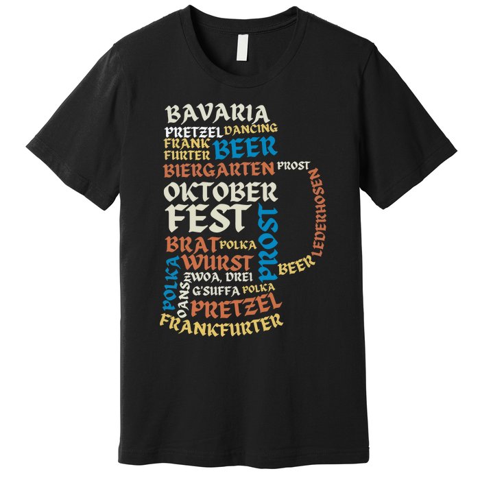 Oktoberfest Quote Beer Lover Drinking Team Premium T-Shirt