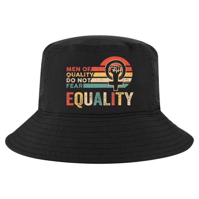 Of Quality Do Not Fear Equality Feminism Cool Comfort Performance Bucket Hat