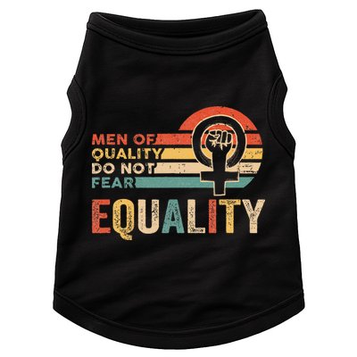 Of Quality Do Not Fear Equality Feminism Doggie Tank