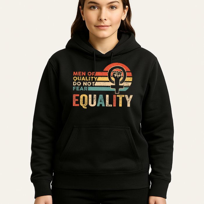 Of Quality Do Not Fear Equality Feminism Hoodie