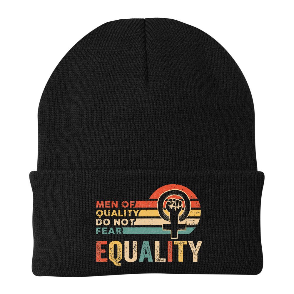 Of Quality Do Not Fear Equality Feminism Beanie
