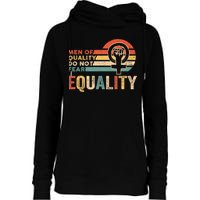Of Quality Do Not Fear Equality Feminism Womens Funnel Neck Pullover Hood