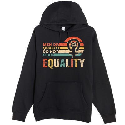 Of Quality Do Not Fear Equality Feminism Premium Pullover Hoodie