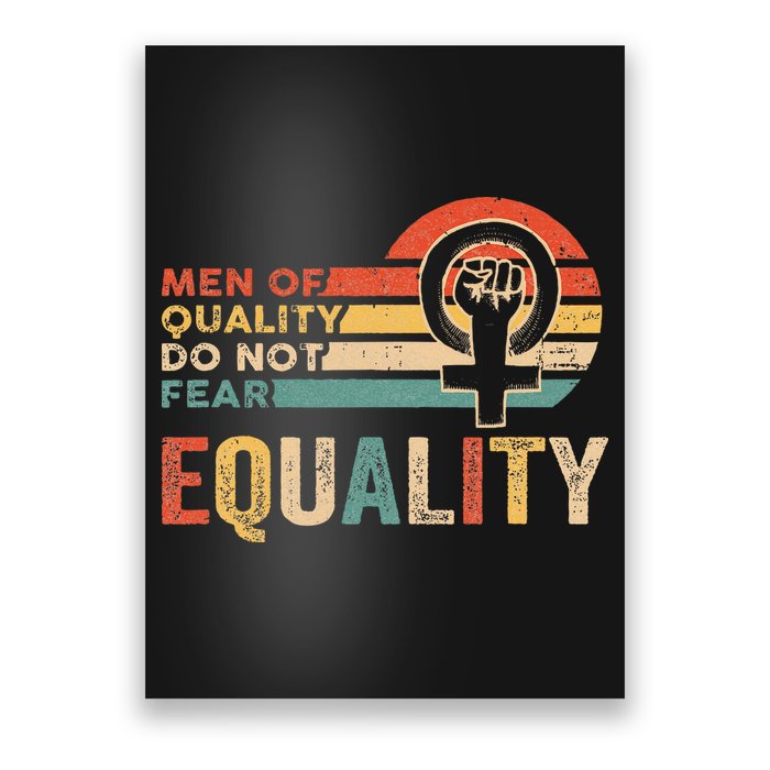 Of Quality Do Not Fear Equality Feminism Poster