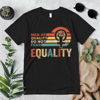 Of Quality Do Not Fear Equality Feminism Premium T-Shirt