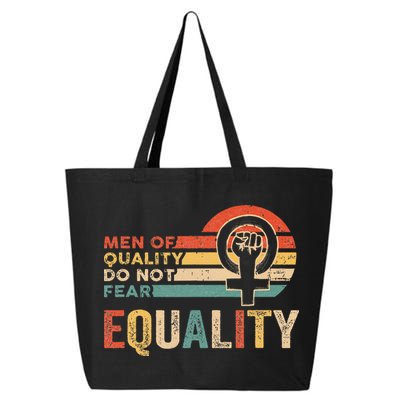 Of Quality Do Not Fear Equality Feminism 25L Jumbo Tote