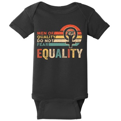 Of Quality Do Not Fear Equality Feminism Baby Bodysuit